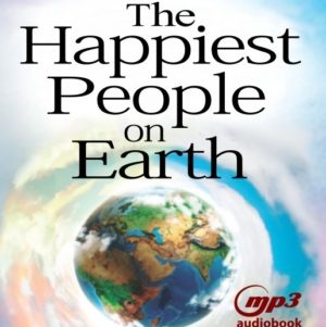 Happiest People on Earth