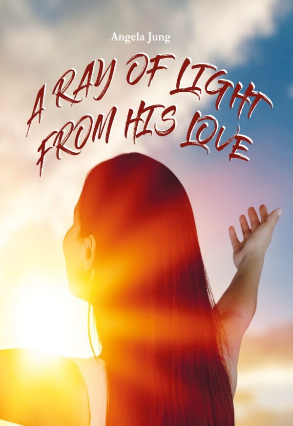 A Ray of Light from His Love